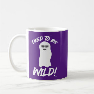 Mug Mort d'être sauvage drôle de fantôme Esprit de des