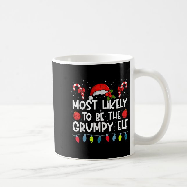 Mug Most Likely To Be The Mpy Elf Family Crew Christma (Droite)