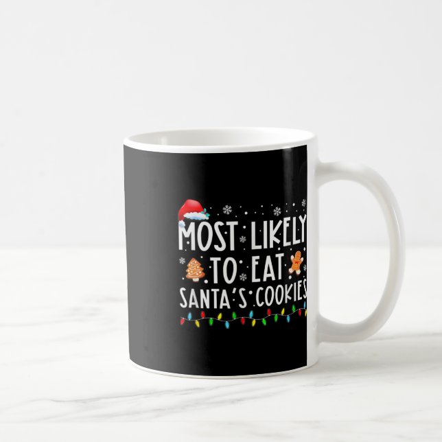 Mug Most Likely To Eat Santas (Droite)