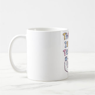 Mug Motivationnelle Drôle Le Mieux Est Yeti À Venir
