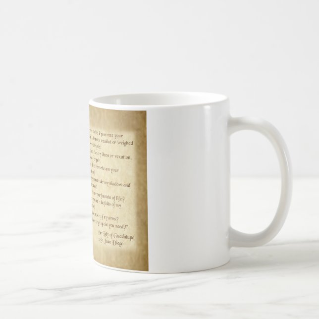 Mug Mots de notre Madame de Guadalupe à St Juan Diego (Droite)