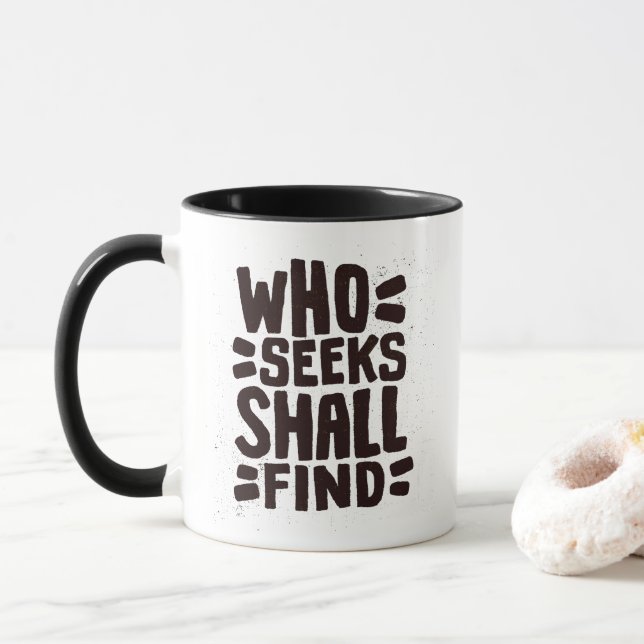 Mug Mots Dessinés À La Main Qui Cherche Trouvera (Avec donut)