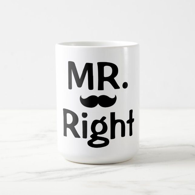 Mug/Mr Right with Moustache Coffee Mug (Center)