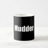 Mudder