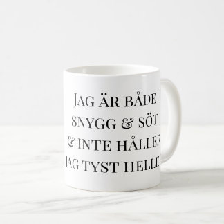 Mug Mugg katt Jag är både snygg och söt