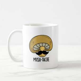 Mug Mush-tache Funny Moustach Mushroom Pun
