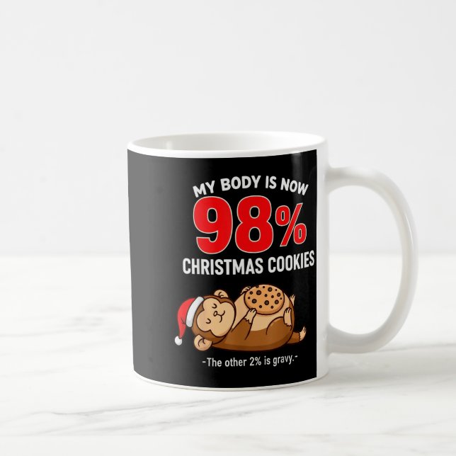 Mug My Body Is 98% Christmas Cookies Funny Monkey Paja (Droite)