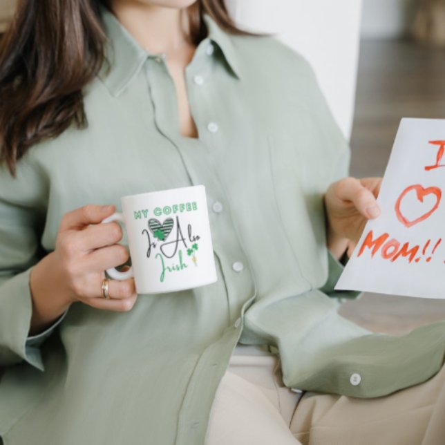 Mug My Coffee Is Irish Coffee St Patrick's Day (Créateur téléchargé)