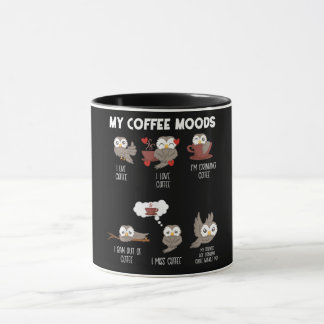 Mug My Coffee Moods Owl Gift Owl Love Coffee Cadeau