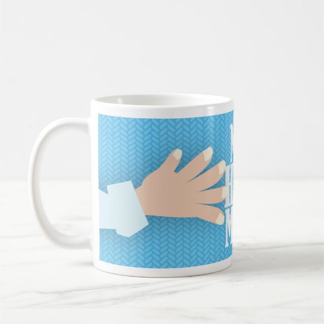 Mug My Hug Cute Cartoon Fun Slogan Art Amusant (Gauche)