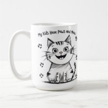 My Kids Have Paws and Meow - Drôle design Amoureux