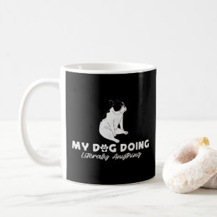 Mug My Lazy English Bulldog Doit Faire Littéralement T