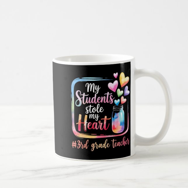 Mug My Student Stole My Heart 3rd Grade Teacher Valent (Droite)