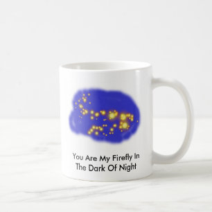 Mug myfirefly, vous êtes ma luciole dans l'obscurité