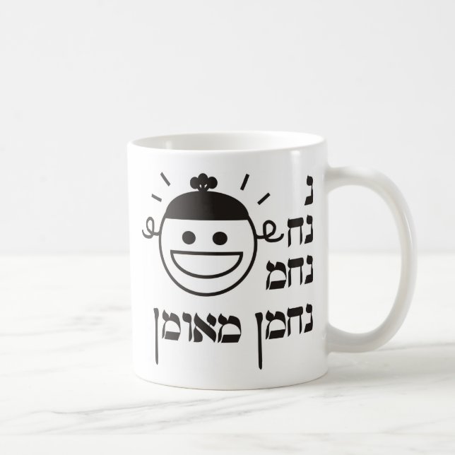 Mug N Na Nach Nachma Nachman Meuman (Droite)