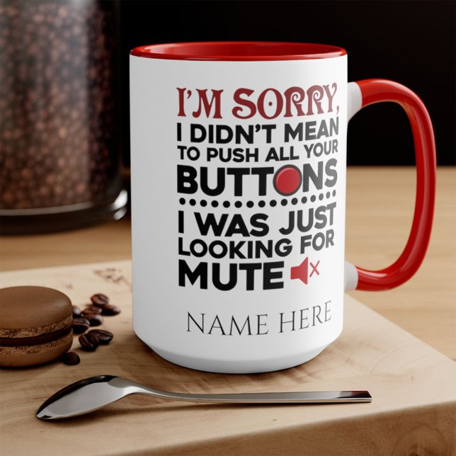 Mug N'a pas voulu pousser vos boutons de citation sarc (Créateur téléchargé)