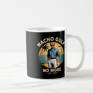 Mug Nacho Gulf Plus de vacances drôles de Trump 2025 É