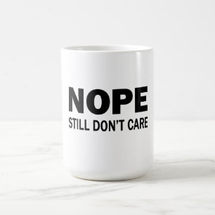 Mug Nan Toujours Pas