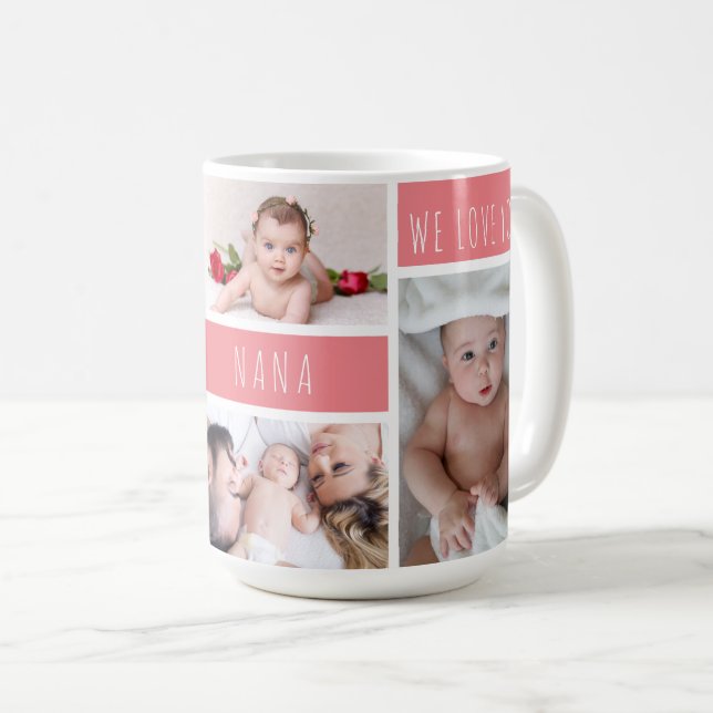 Mug Nana We Love You Photo Collage (Devant droit)