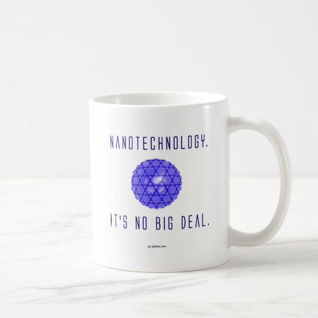 Mug Nanotechnologie.  Ce n'est aucune affaire. (1) (Droite)