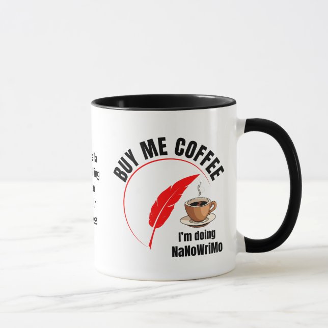 Mug NaNoWriMo ACHETEZ-MOI CAFÉ Auteur (Droite)