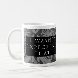 Mug N'attendait pas cela ! Noir de motif
