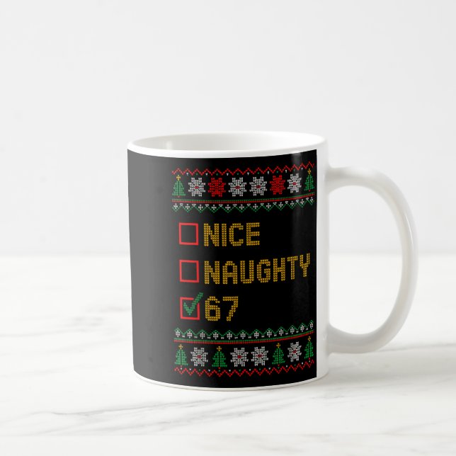 Mug Naughty Nice 6 7 Funny Brainrot Meme Ugly Xmas Six (Droite)