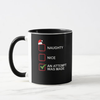 Mug Naughty Nice Attempt Made Funny Christmas List