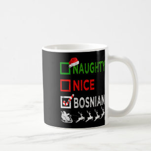 Mug Naughty Nice Pyjamas de Noël bosniaque Drôle Père 