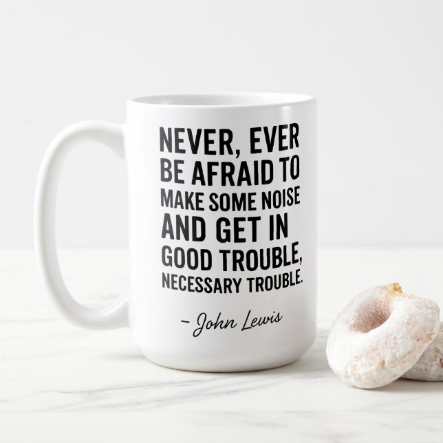 Mug N'ayez jamais peur de vous mettre en difficulté, J (Avec donut)