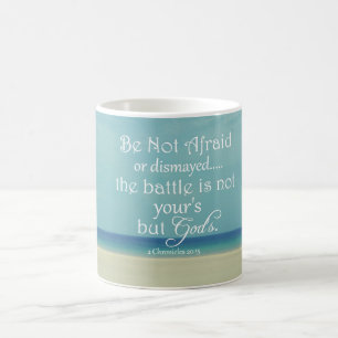 Mug N'ayez pas peur Verset Bible