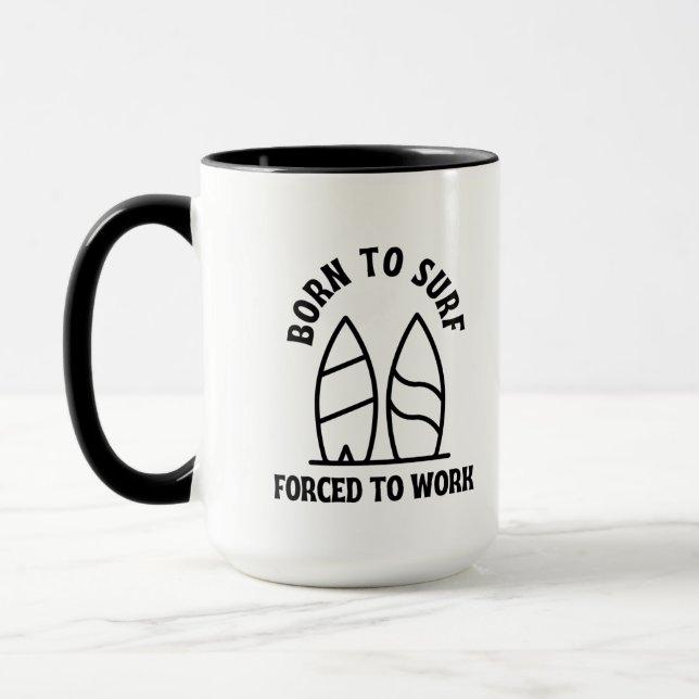 Mug Né au surf forcé au travail (Gauche)