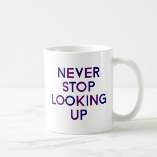 Mug Ne Cesse Jamais De Chercher.