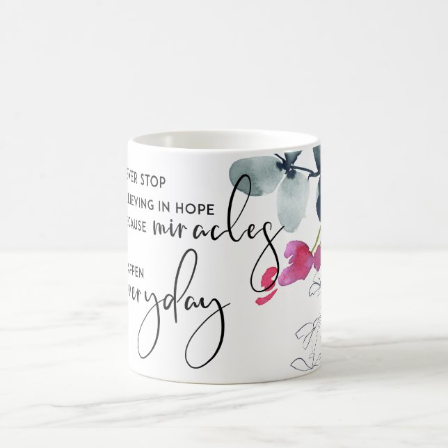 MUG NE CESSEZ JAMAIS DE CROIRE EN ESPOIR EN MIRACLES T (Centre)