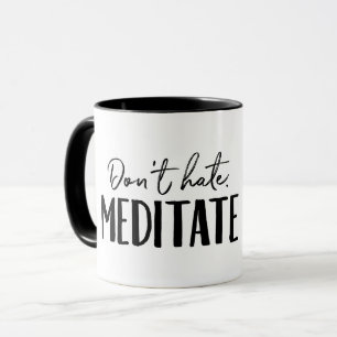 Mug Ne détestez pas la typographie de Méditée