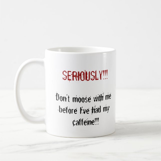 Mug Ne font pas les orignaux avec moi (Gauche)