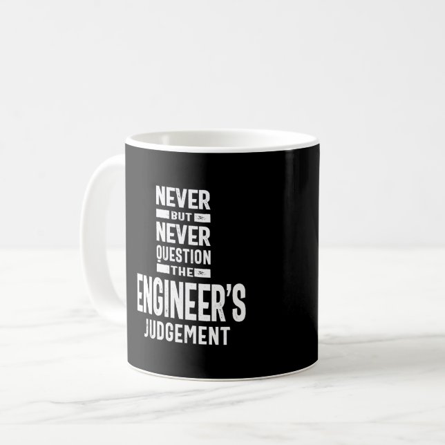 Mug Ne jamais remettre en question le jugement de l'in (Devant gauche)