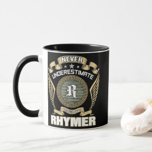 MUG NE JAMAIS SOUS-ESTIMER LE POUVOIR D'UN RHYMER