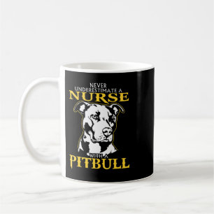 Mug Ne jamais sous-estimer une infirmière avec un Pitb
