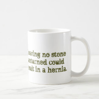 Mug Ne laissez aucune pierre Unturned