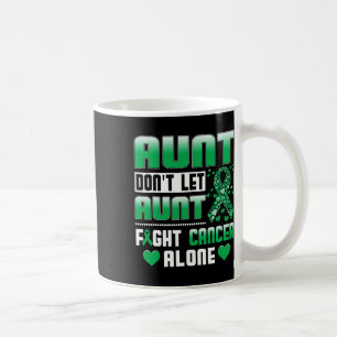 Mug Ne laissez pas la tante combattre seule le cancer