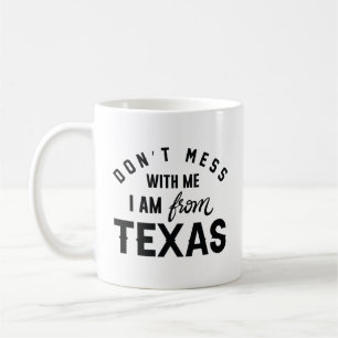 Mug Ne manquez pas avec moi Je viens du Texas