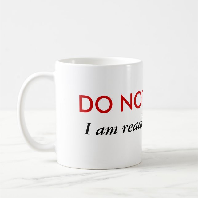 Mug Ne me dérangez pas lis la fan fic (Gauche)