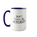 Ne me touchez pas paysan !