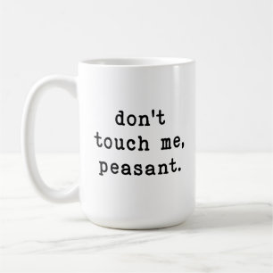 Mug Ne me touchez pas paysan drôle