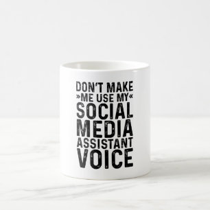 Mug Ne m'oblige pas à utiliser ma voix d'assistant aux