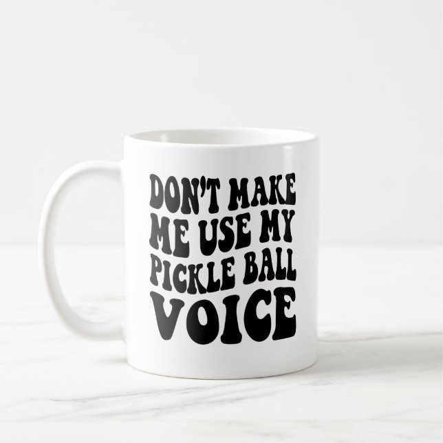 Mug Ne m'oblige pas à utiliser ma voix de boule de PIC (Gauche)