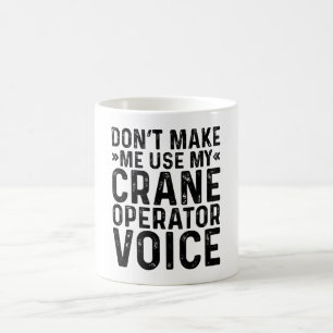 Mug Ne m'oblige pas à utiliser ma voix d'opérateur de 