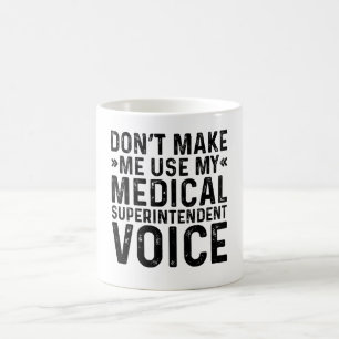 Mug Ne m'oblige pas à utiliser ma voix Médicale de sur