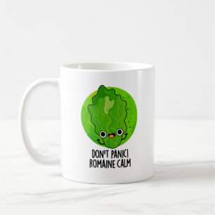 Mug Ne paniquez pas Romaine Calm Funny Veggie Pun